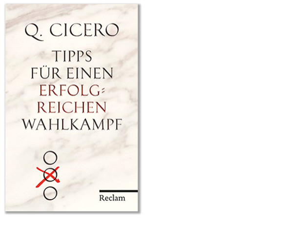 Cicero: Tipps für einen erfolgreichen Wahlkampf
